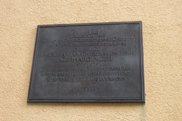 Gedenktafel für Karolina Maria Theresia von Jesus Gerhardinger